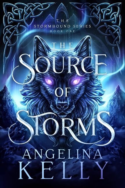 The Source of Storms: The Stormbound Series Book One