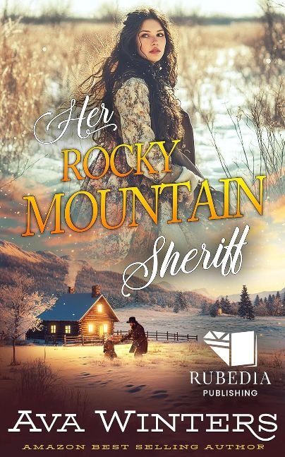 Her Rocky Mountain Sheriff: A Western Historical Romance Book