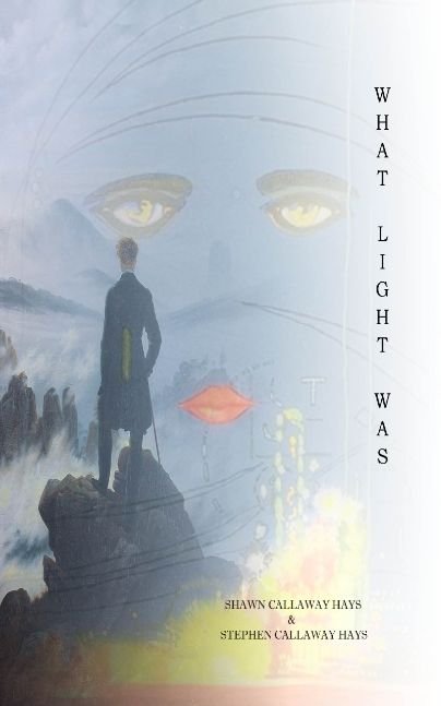 What Light Was